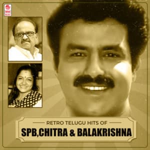 Retro Telugu Hits Of Spb, Chitra & Balakrishna - S. P. Balasubrahmanyam