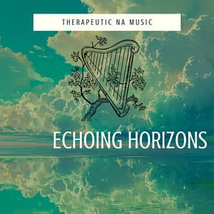 Echoing Horizons - Therapeutic NA Music