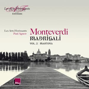 Monteverdi: Madrigali Vol. 2: Mantova - Claudio Monteverdi