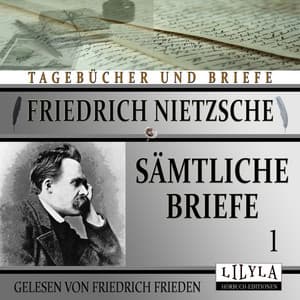 Sämtliche Briefe 1 - Friedrich Frieden