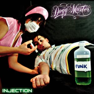 Injection - Dogg Master