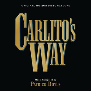 Carlito's Way - Patrick Doyle