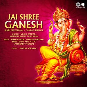 Jai Shree Ganesh - Vinod Rathod