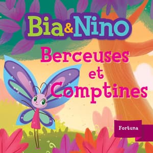 Berceuses et Comptines - Bia & Nino