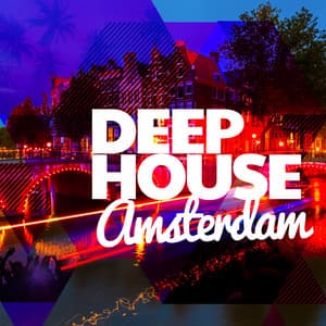 Deep House Amsterdam - Ibiza Deep House Lounge