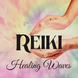 Reiki Healing Waves: Therapeutic Life Touch, Emotional Balance - Spiritual Power Control