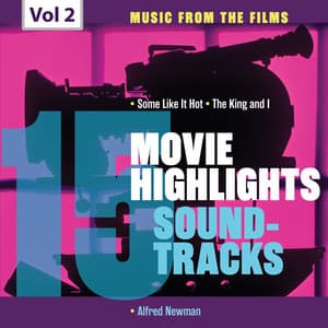 Movie Highlights Soundtracks, Vol. 2 - Alfred Newman