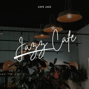 Jazz Café: Smooth Jazz Zone - Cafe Jazz