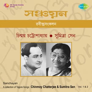 Sanchayan - A Collection of Tagore Songs, Vol. 1 - Sumitra Sen