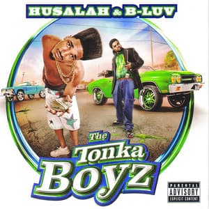 The Tonka Boyz - Husalah