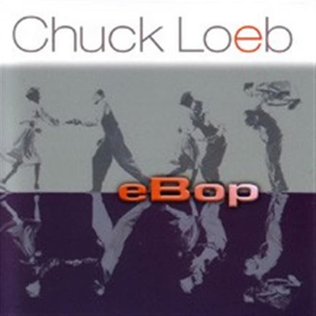 eBop - Chuck Loeb