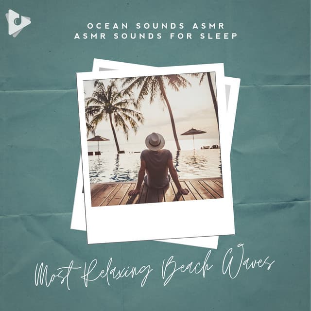 Most Relaxing Beach Waves - Ocean Sounds ASMR
