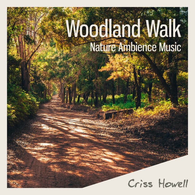 Woodland Walk - Criss Howell