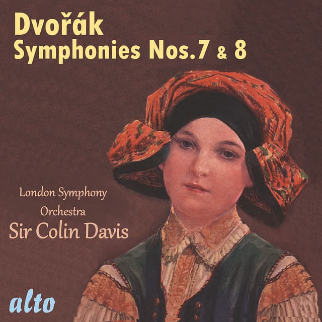Dvořák: Symphonies Nos. 7 and 8 – Davis, LSO - Antonin Dvorák