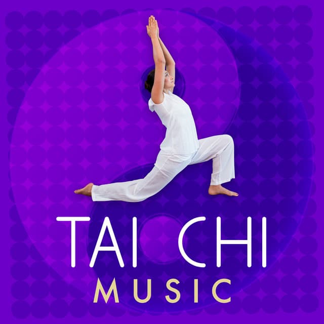 Tai Chi Music - Tai Chi