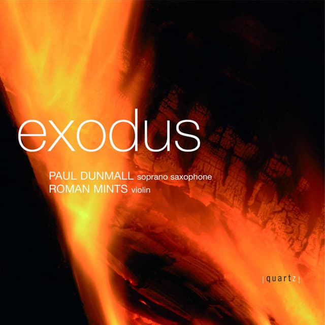 Dunmall & Mints: Exodus - Paul Dunmall