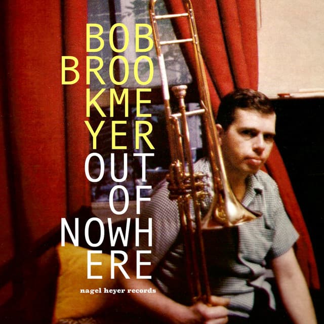 Out of Nowhere - Love and Pain - Bob Brookmeyer