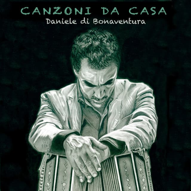 Canzoni da casa - Daniele di Bonaventura