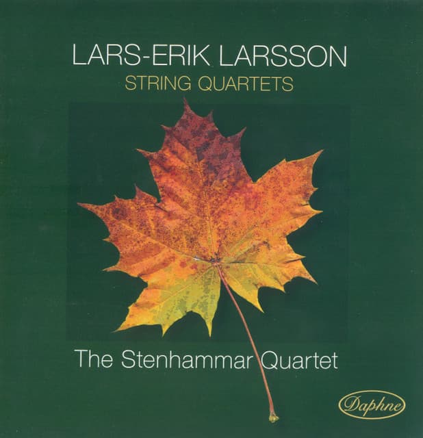 Larsson: String Quartets - Lars-Erik Larsson