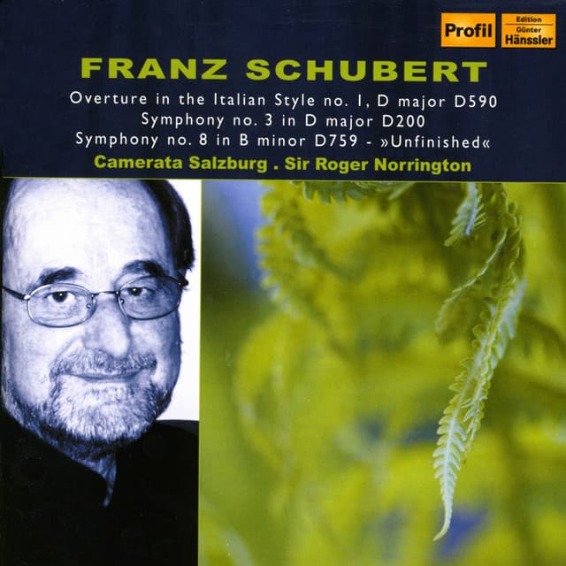 Schubert: Overture, "In the Italian Style" / Symphonies Nos. 3 and 8 - Franz Schubert