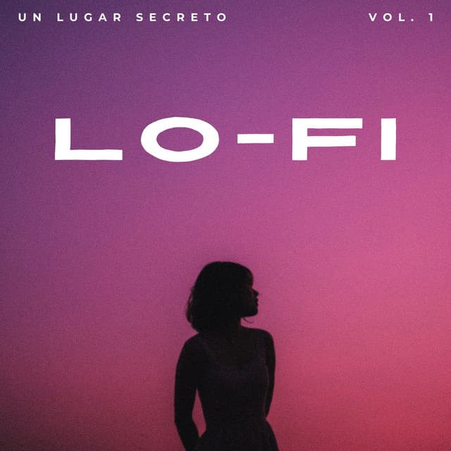 Lofi: Un Lugar Secreto Vol. 1 - Colores de la ciudad de Lofi