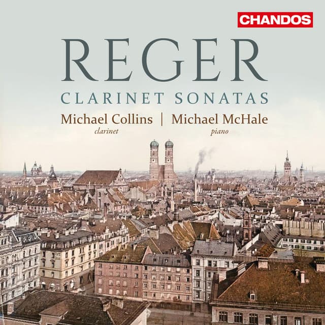 Reger: Clarinet Sonatas - Max Reger