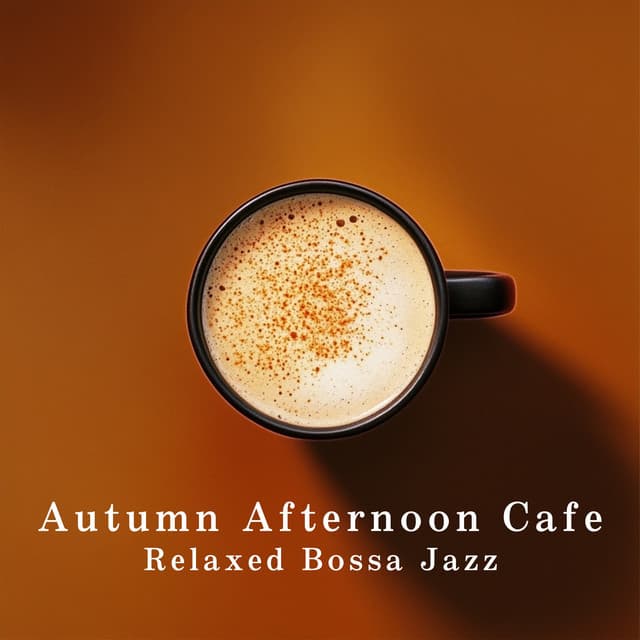 Autumn Afternoon Cafe - Relaxed Bossa Jazz - Relaxing Piano Crew