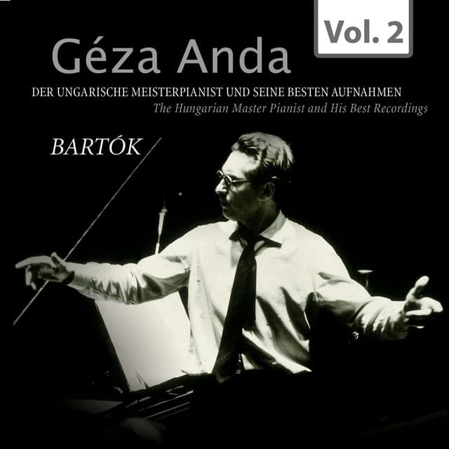 Bartók: Géza Anda - Die besten Aufnahmen des ungarischen Meisterpianisten, Vol. 2 - Deutsches Symphonie-Orchester Berlin