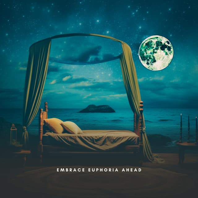 Embrace Euphoria Ahead - Relaxing Radiance