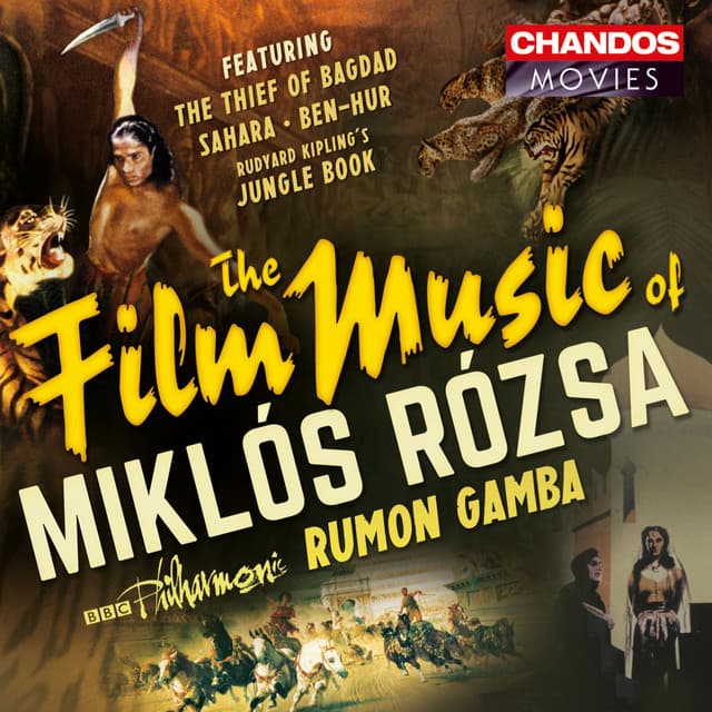 The Film Music of Miklós Rózsa - Miklós Rózsa