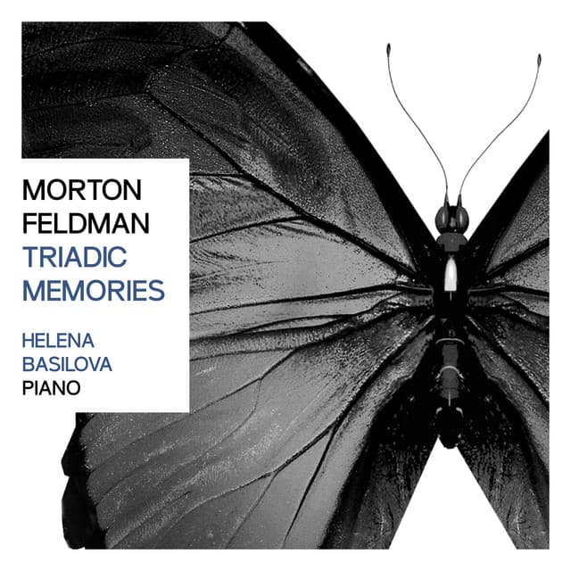 Morton Feldman: Triadic Memories - Morton Feldman