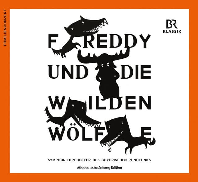 Freddy und die wilden Wölfe - Albert Roussel