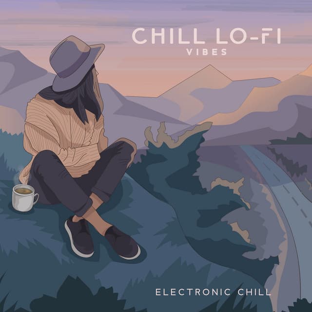 Chill Lo-Fi Vibes - Electronic Chill