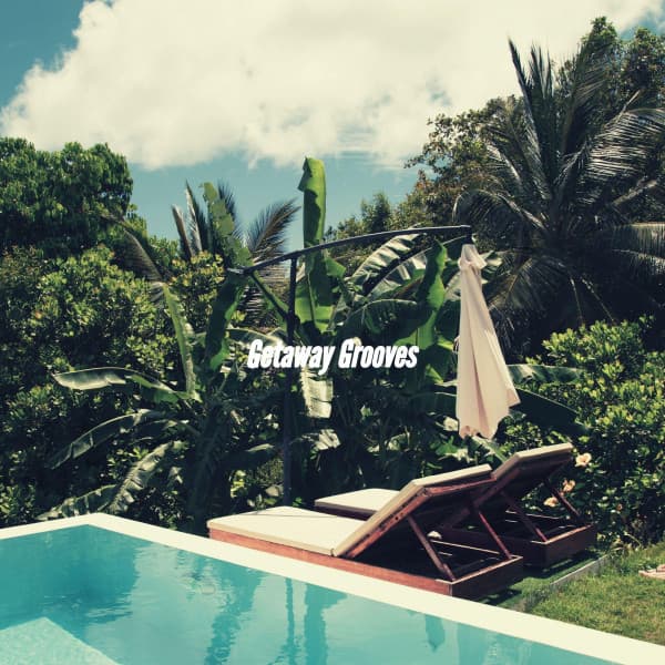 Getaway Grooves - Jazz for A Rainy Day