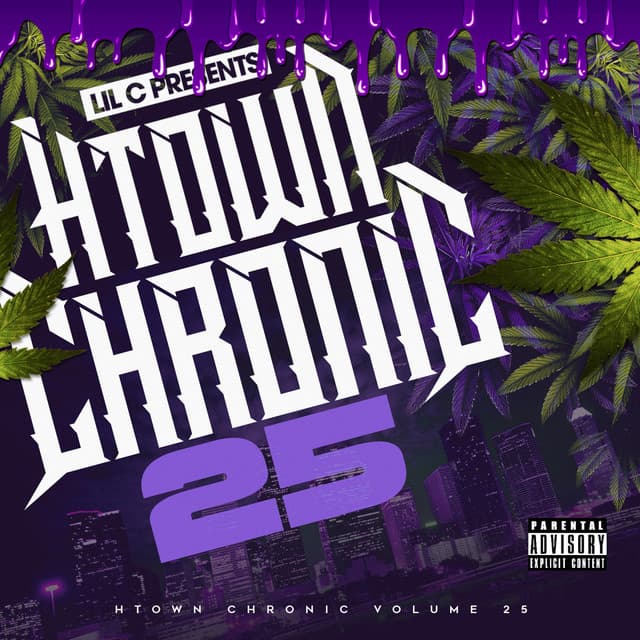 H-Town Chronic 25 - Lil C