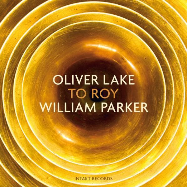 To Roy - Oliver Lake