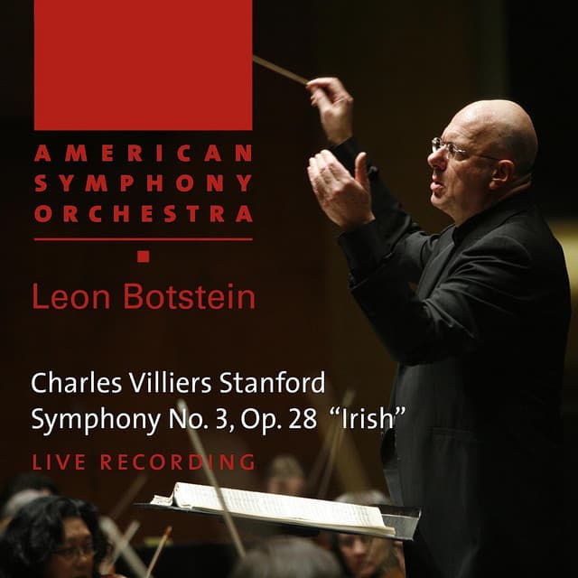 Stanford: Symphony No. 3 in F Minor, Op. 28 "Irish" - Charles Villiers Stanford