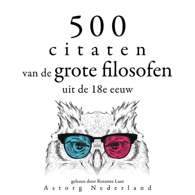 500 citaten van de grote filosofen uit de 18e eeuw - Adam Smith