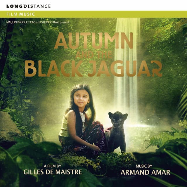 Autumn And The Black Jaguar - Armand Amar