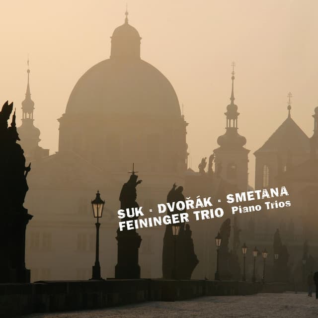 Suk, Dvorak & Smetana: Piano Trios - Feininger Trio