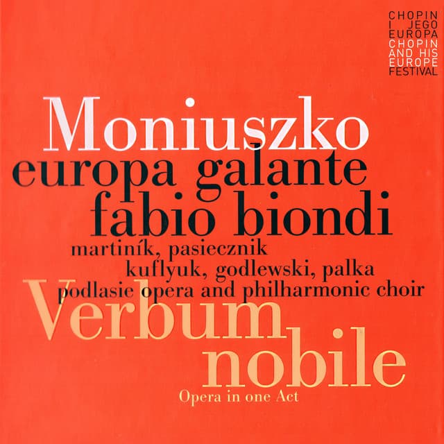 Stanisław Moniuszko: "Verbum nobile" - Opera In One Act - Stanisław Moniuszko
