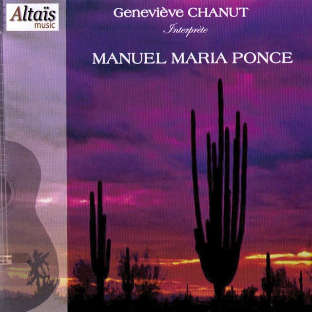 Geneviève Chanut interprète Manuel Maria Ponce - Manuel Ponce