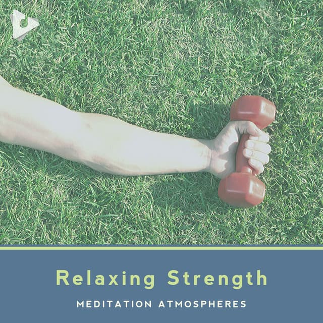 Relaxing Strength - Zen White Noise