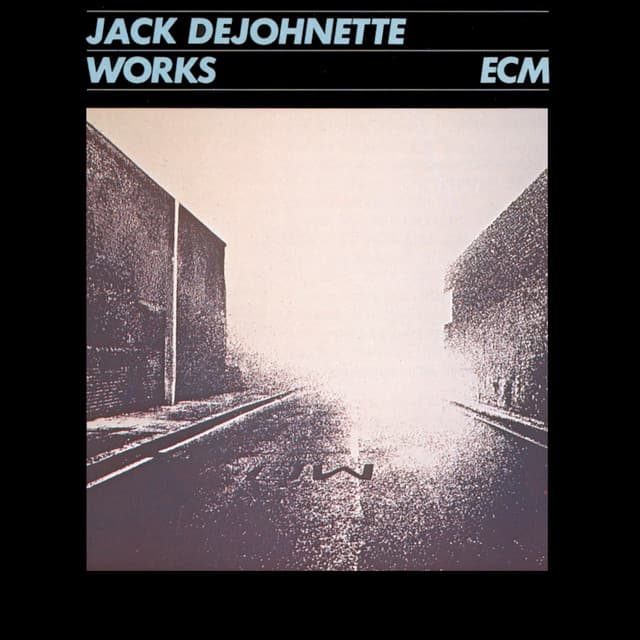 Works - Jack DeJohnette