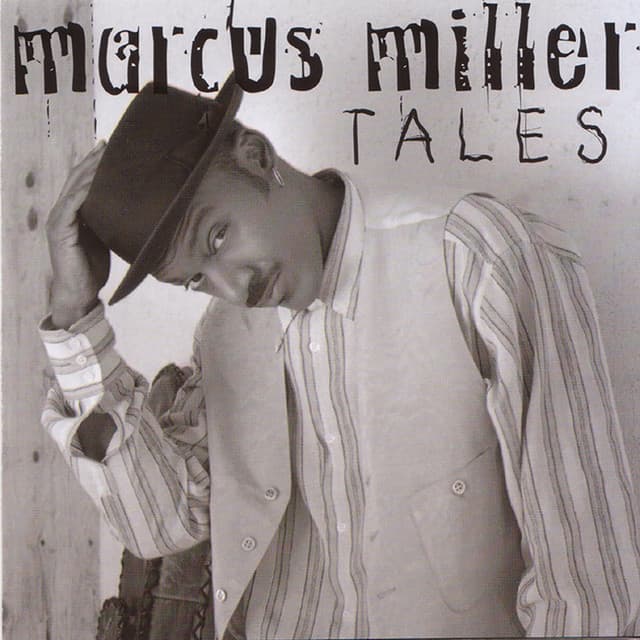 Tales - Marcus Miller