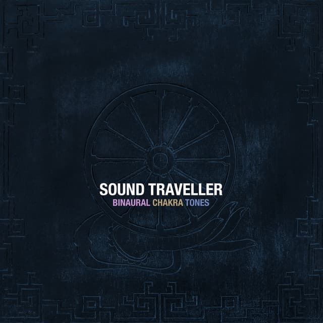Binaural Chakra Tones - Sound Traveller