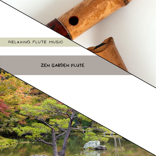 Zen Garden Flute: Balance and Harmony - Relaxing Flute Music
