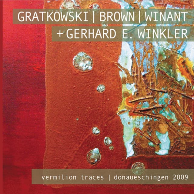 Vermilion Traces; Donaueschingen 2009 - Frank Gratkowski