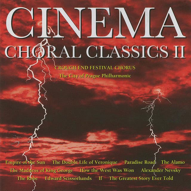 Cinema Choral Classics 2 - Crouch End Festival Chorus