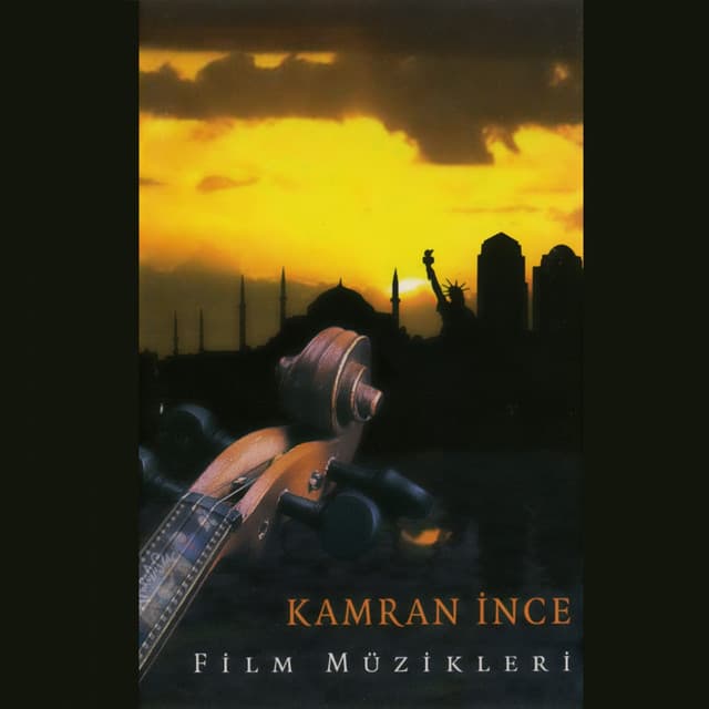 Film Müzikleri - Kamran Ince
